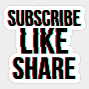 Subscribe, Like, Share. Sticker